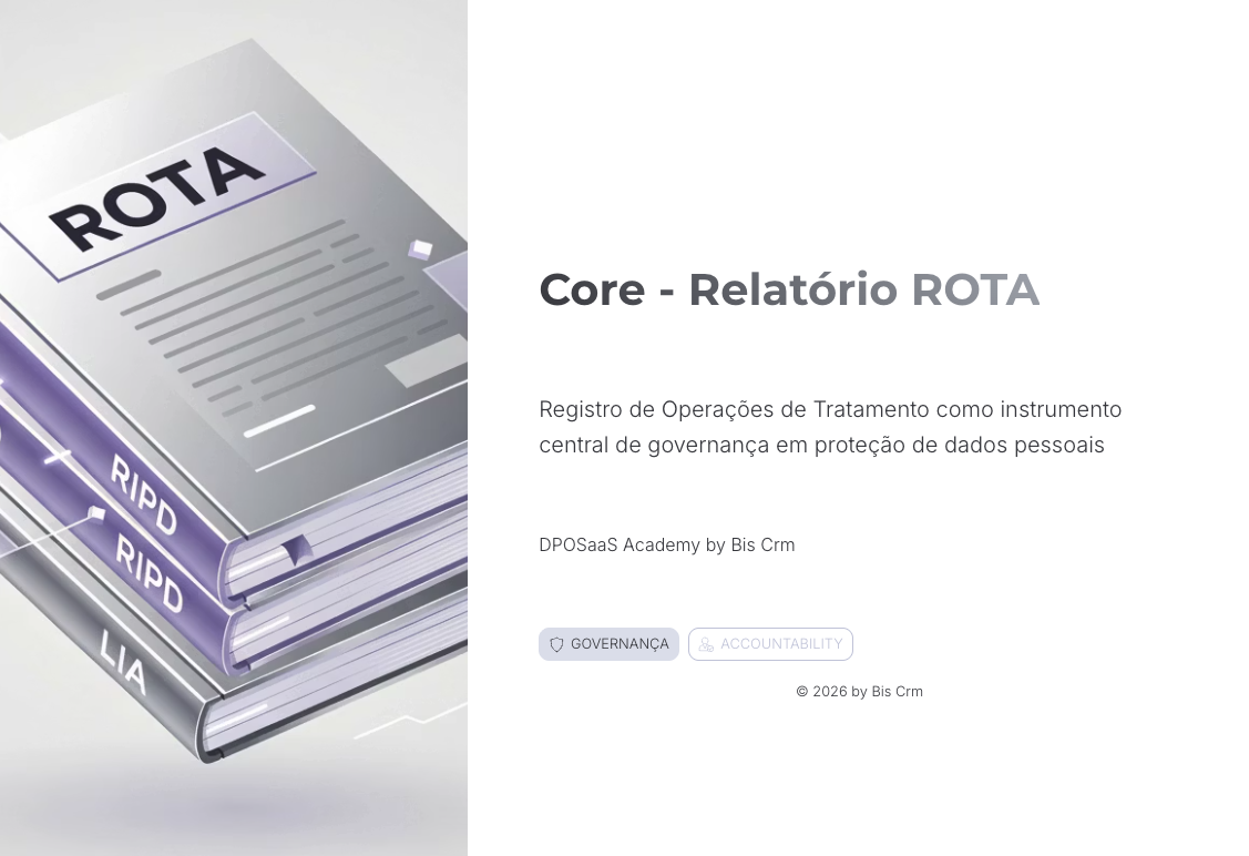 Visual do treinamento CORE — Relatório ROTA